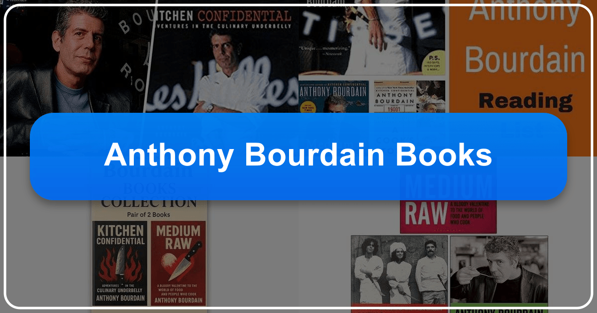 Exploring Anthony Bourdain's literary works and cultural impact through his diverse and influential books. /images/anthony-bourdain-books.png