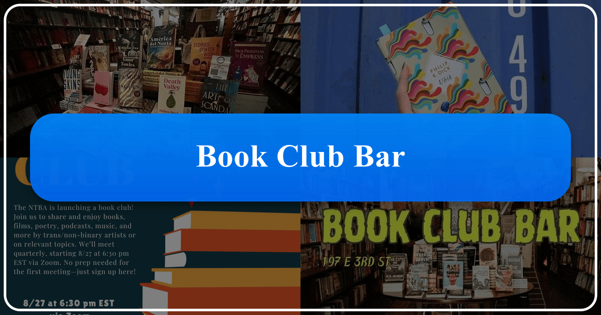 Exploring the concept and cultural impact of book club bars, blending literature and social atmosphere. /images/book-club-bar.png