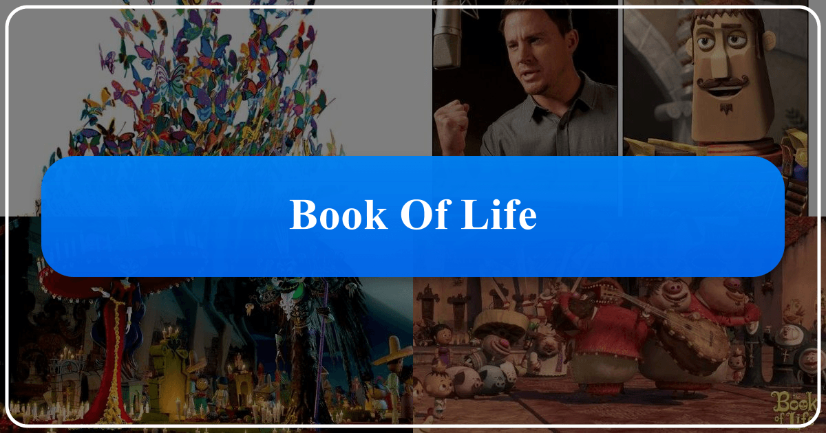 The Book of Life: A vibrant, genre-bending film exploring Mexican culture and universal human experiences. /images/book-of-life.png