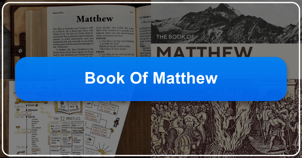 The Book of Matthew: Exploring its themes, historical context, and cultural impact on Christian scripture. /images/book-of-matthew.png