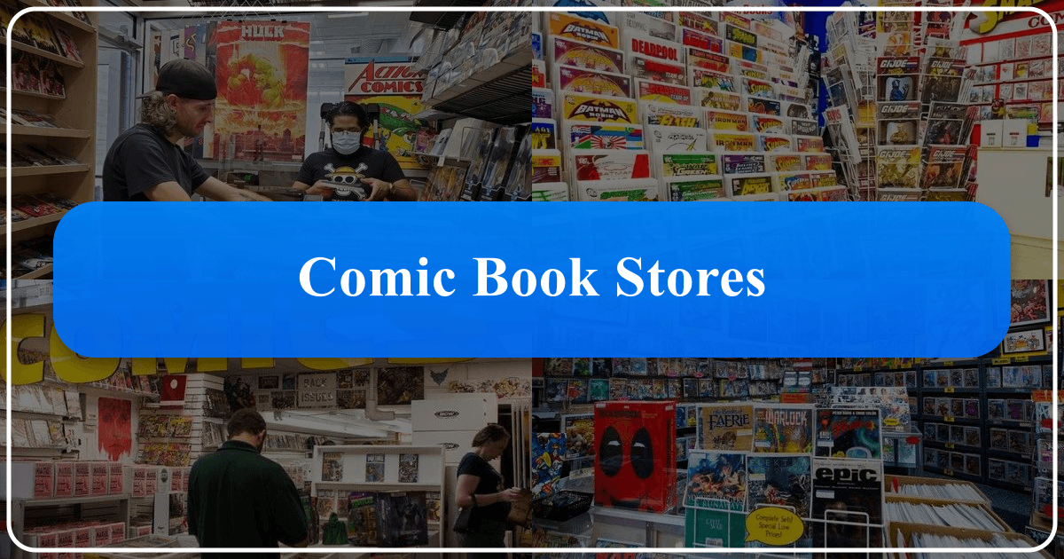 Comic book stores serve as vibrant community hubs and gateways to diverse storytelling worlds. /images/comic-book-stores.png