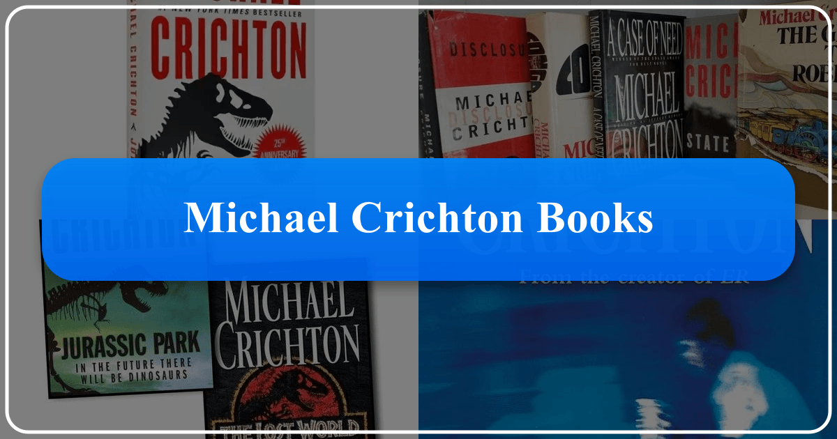 Exploring Michael Crichton's techno-thrillers and their impact on science fiction and culture. /images/michael-crichton-books.png
