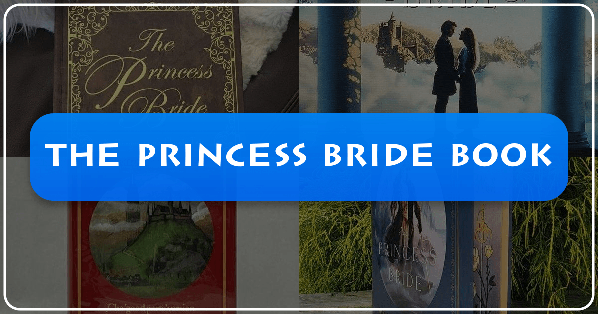 Exploring *The Princess Bride*'s unique blend of fantasy, romance, and humor, and its lasting cultural impact. /images/the-princess-bride-book.png