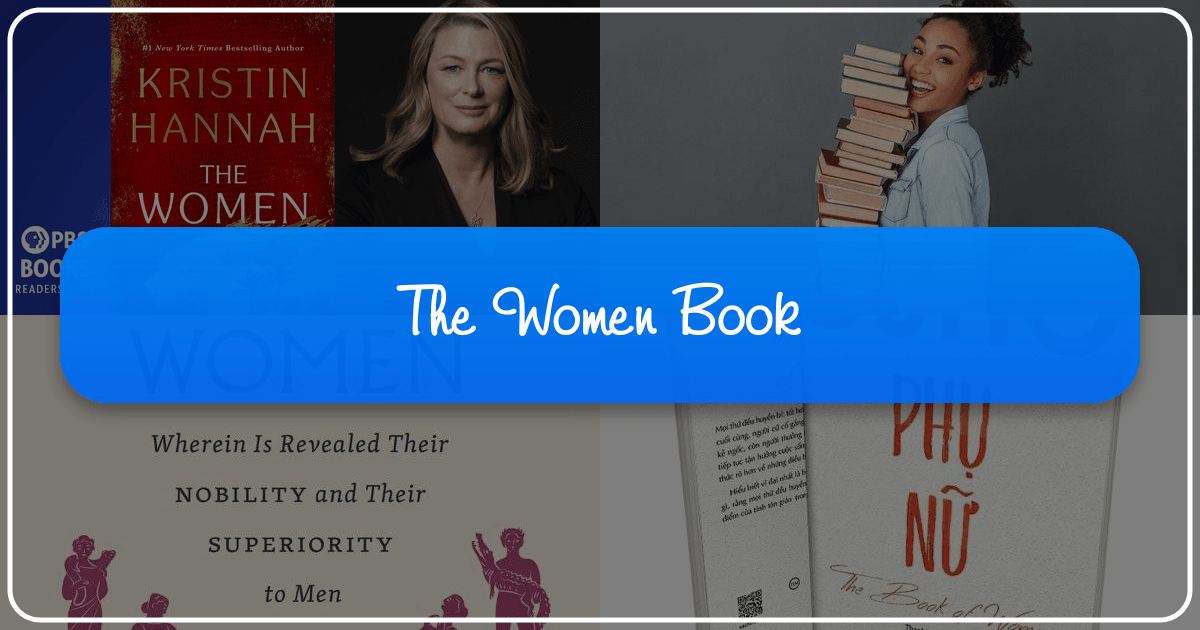 In-depth analysis of Kristin Hannah's Vietnam War novel, "The Women", exploring themes and reception. /images/the-women-book.png