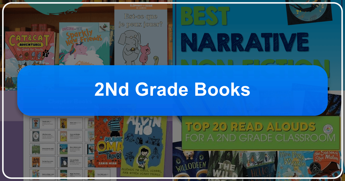A comprehensive guide to selecting suitable books for second-grade readers, exploring genres and authors. /images/2nd-grade-books.png