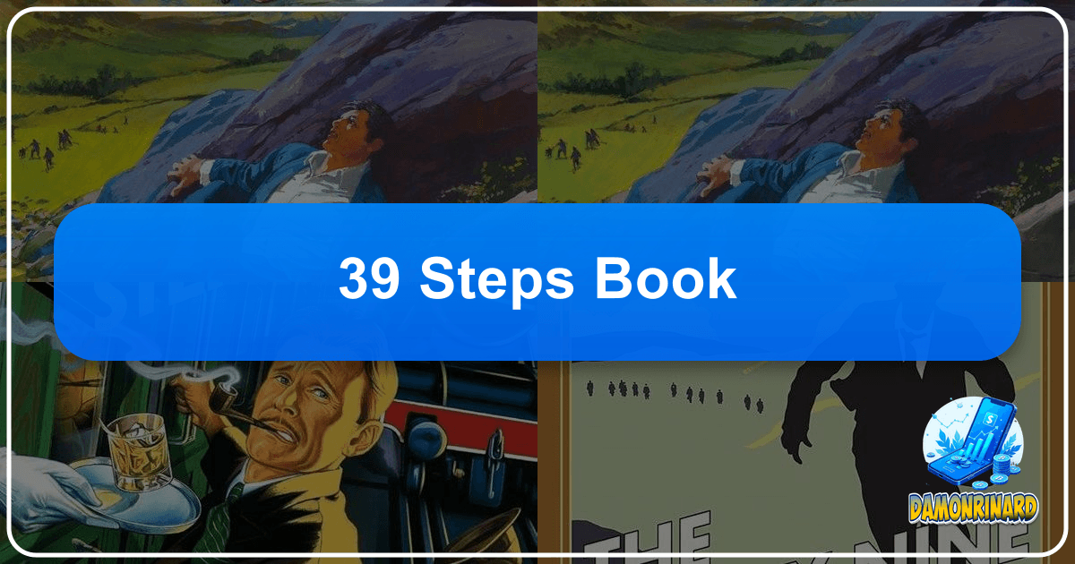 Exploring John Buchan's "The Thirty-Nine Steps" with Lbibinders.org, a classic spy thriller's enduring impact. /images/39-steps-book.png