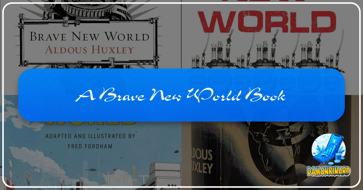 /images/a-brave-new-world-book.png /images/a-brave-new-world-book.png