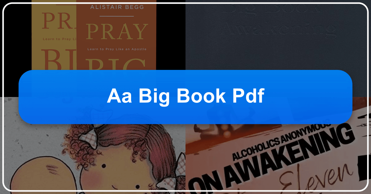 Exploring Alcoholics Anonymous' "Big Book" and its profound impact on literature and recovery communities worldwide. /images/aa-big-book-pdf.png