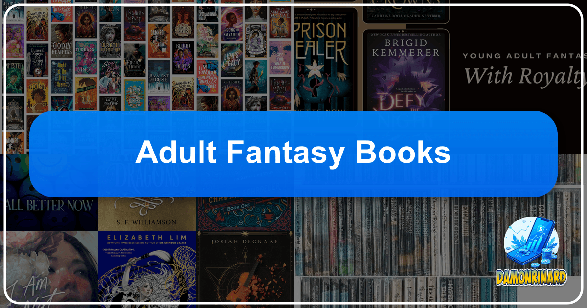 Exploring the vast, transformative world of books, authors, reading, and libraries, and their profound cultural impact. /images/adult-fantasy-books.png