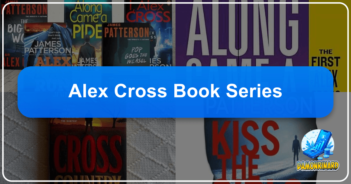 Exploring the vast and intricate universe of literature, its creation, and profound cultural impact on society. /images/alex-cross-book-series.png