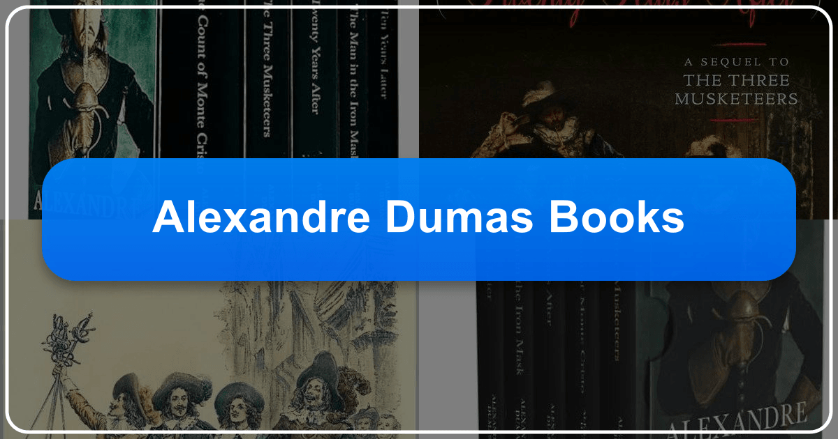 Alexandre Dumas's literary works and lasting impact on adventure genre and world literature are comprehensively explored. /images/alexandre-dumas-books.png