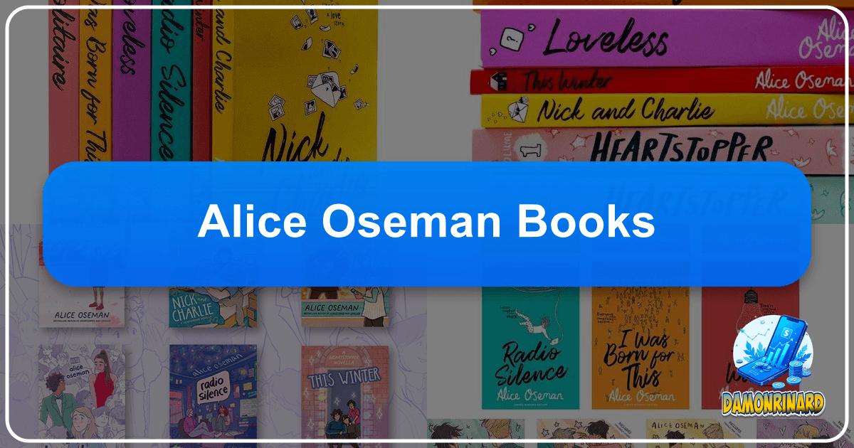 /images/alice-oseman-books.png
