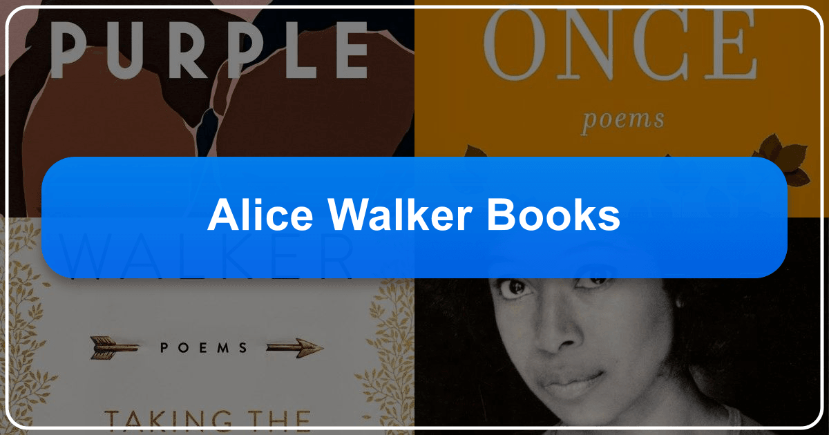 Exploring Alice Walker's literary works and profound cultural impact on society and literature. /images/alice-walker-books.png
