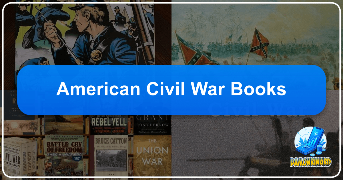 Exploring American Civil War literature through diverse genres and perspectives. /images/american-civil-war-books.png
