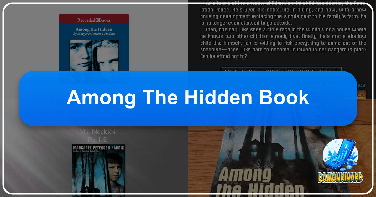 Exploring Margaret Peterson Haddix's dystopian novel "Among The Hidden" and its lasting impact on young adult literature. /images/among-the-hidden-book.png
