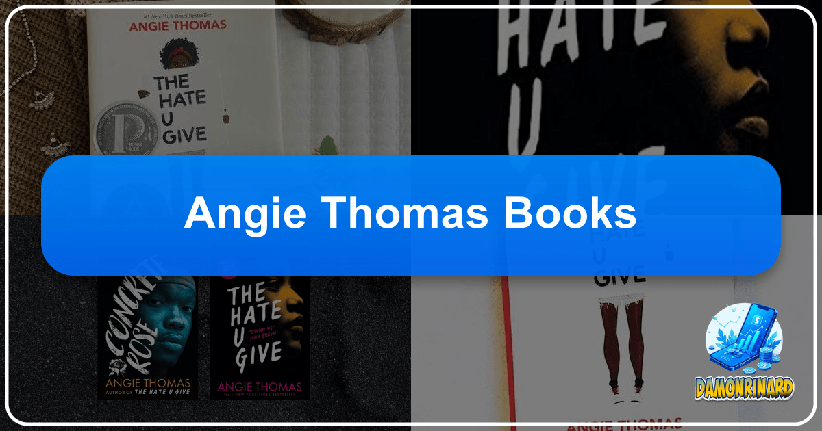 /images/angie-thomas-books.png