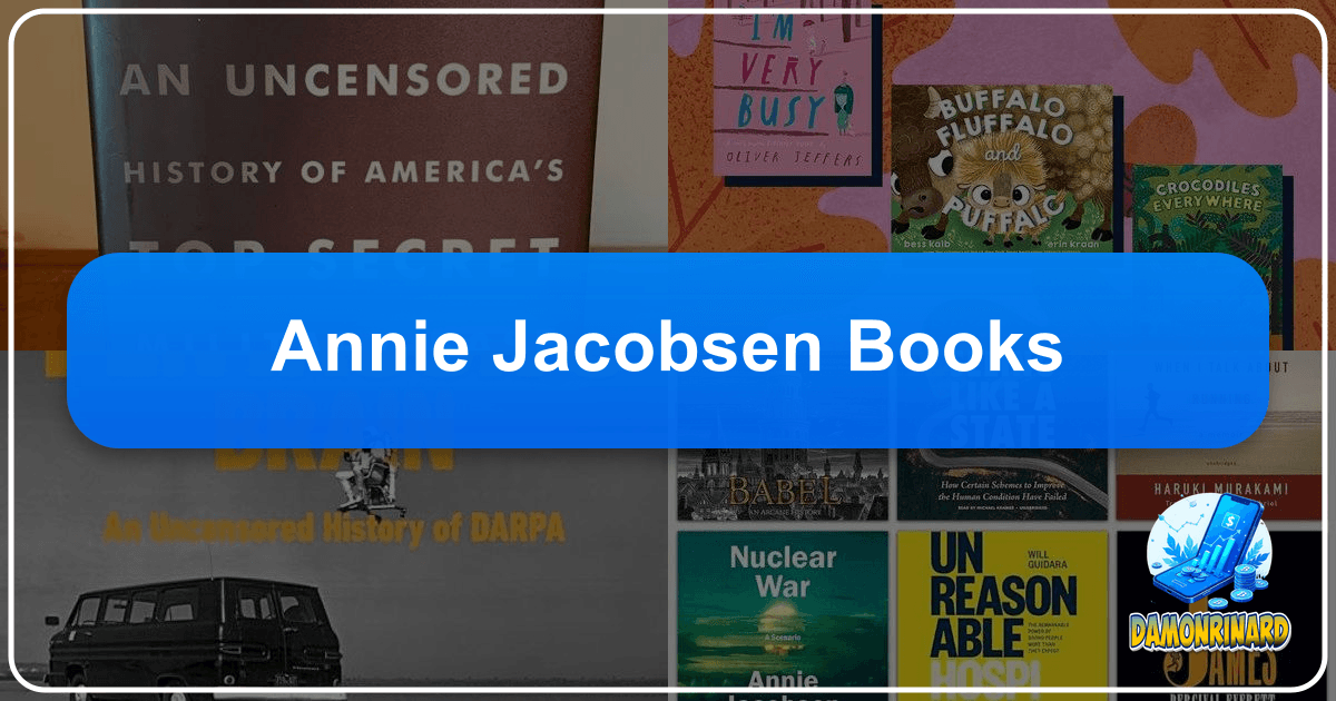 Lbibinders.org: A comprehensive literary platform exploring books, authors, and reading's transformative power. /images/annie-jacobsen-books.png