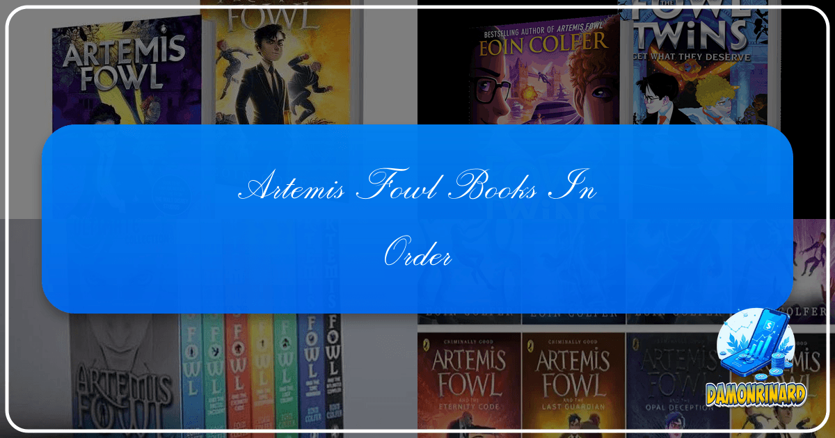 Exploring the Artemis Fowl series by Eoin Colfer, a blend of fantasy, science fiction, and adventure for young adults. /images/artemis-fowl-books-in-order.png