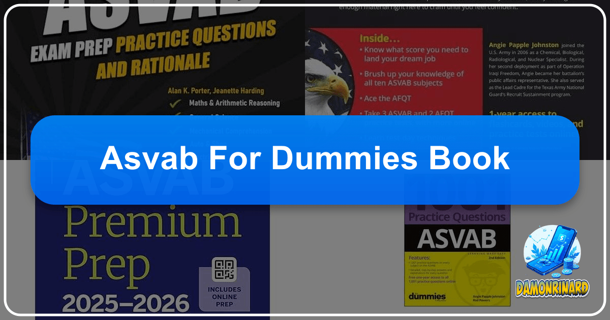 Unpacking the "ASVAB For Dummies Book" reveals insights into education, accessibility, and literary impact. /images/asvab-for-dummies-book.png