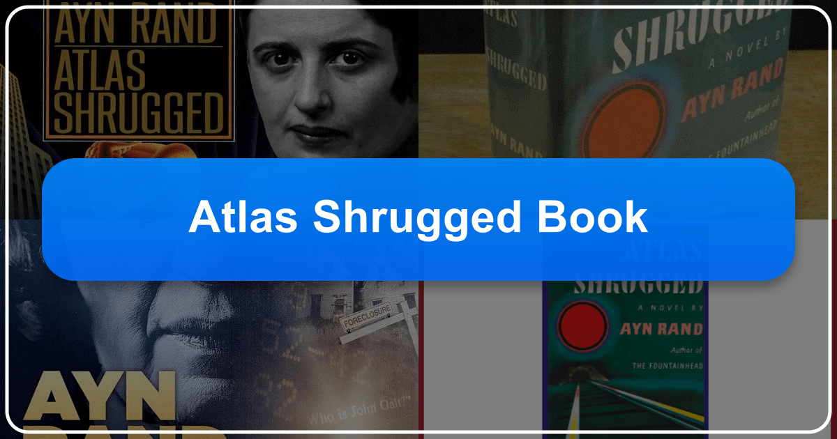 Ayn Rand's *Atlas Shrugged*: A Philosophical and Literary Epic Exploring Individualism and Society. /images/atlas-shrugged-book.png