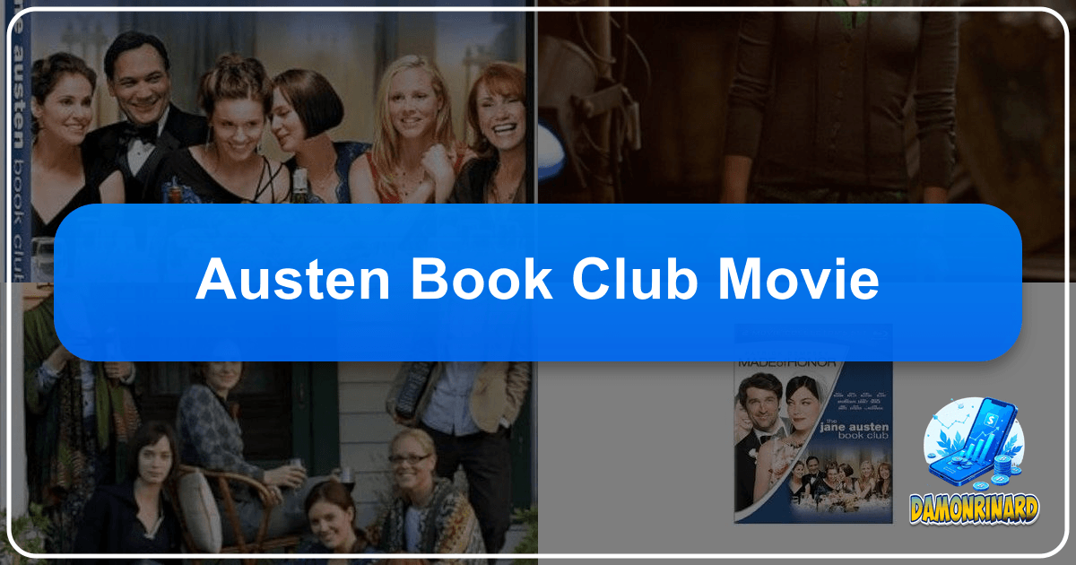 Exploring Jane Austen's timeless appeal through *The Jane Austen Book Club* movie and literary analysis. /images/austen-book-club-movie.png