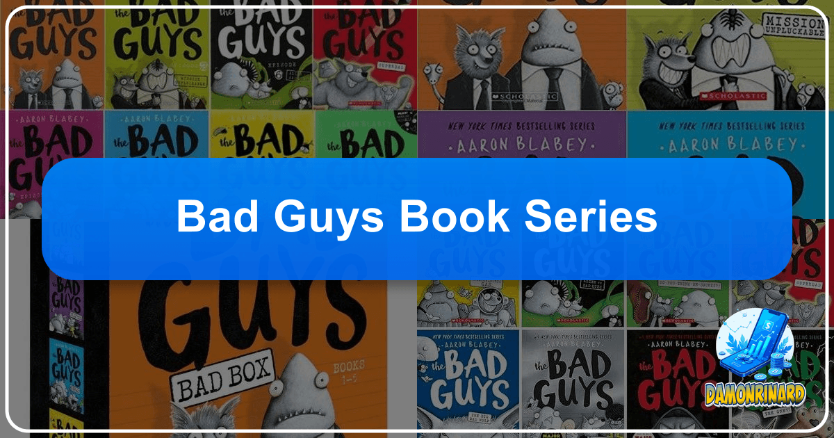 Exploring the vast and wondrous world of literature, its creation, and enduring cultural impact on society and humanity. /images/bad-guys-book-series.png