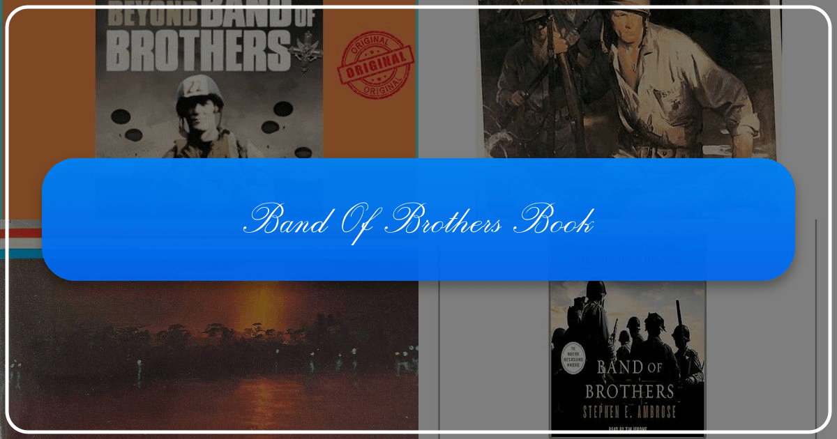 Stephen Ambrose's *Band of Brothers* explores courage, camaraderie during World War II. /images/band-of-brothers-book.png