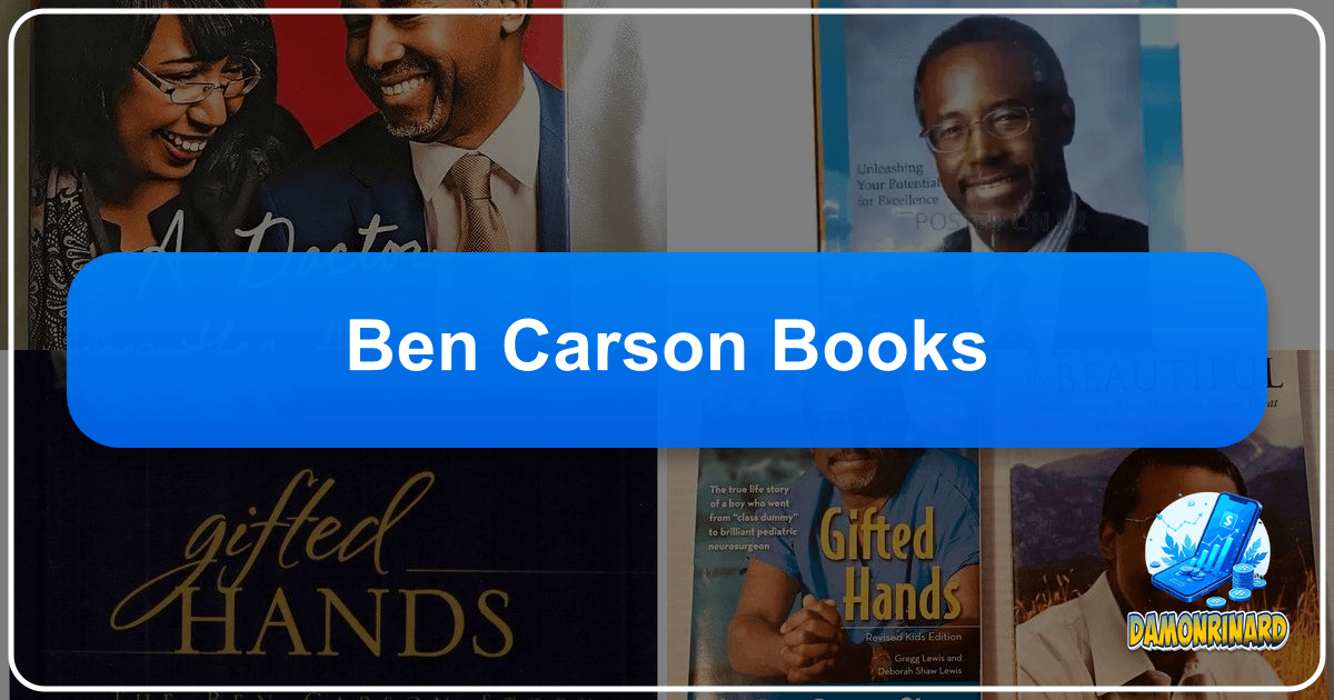 Exploring Dr. Ben Carson's literary legacy and impact on personal growth, society, and culture through his inspirational books. /images/ben-carson-books.png