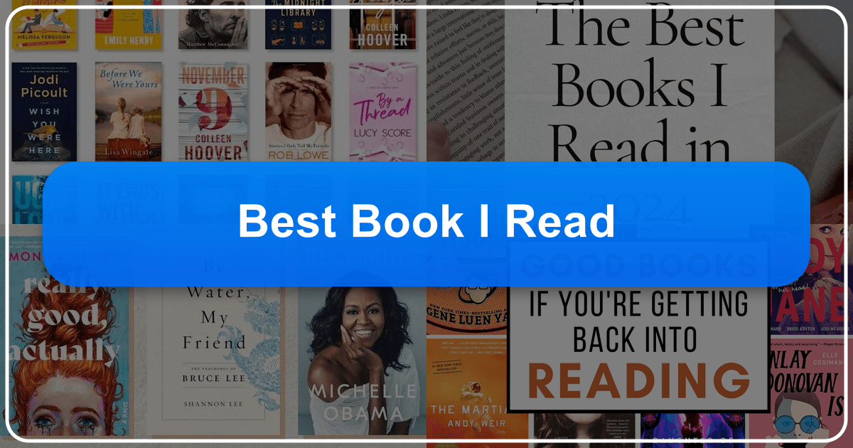 Reflecting on the best book read, exploring its narrative, themes, and literary significance with Lbibinders.org resources. /images/best-book-i-read.png