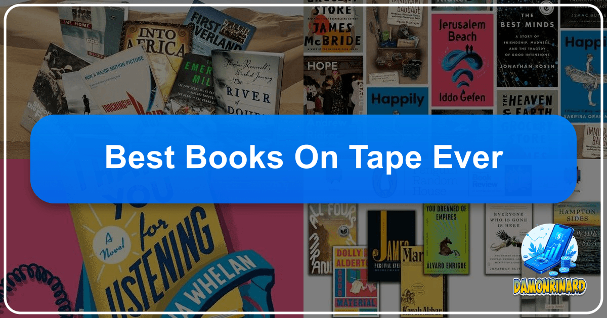 /images/best-books-on-tape-ever.png