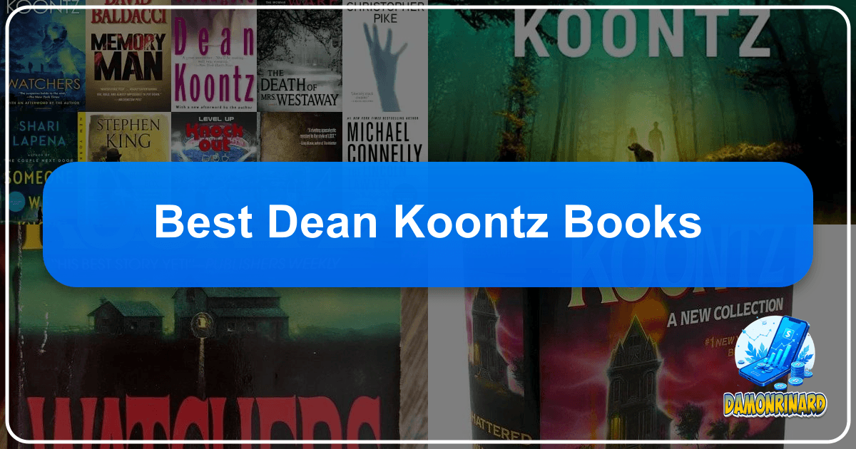 Discover the thrilling world of Dean Koontz, a master of suspense and philosophical fiction. /images/best-dean-koontz-books.png