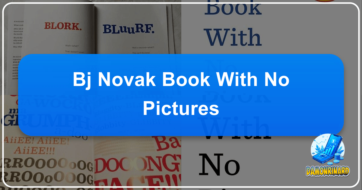 B.J. Novak's "The Book With No Pictures" revolutionizes children's literature with interactive storytelling and comedic genius. /images/bj-novak-book-with-no-pictures.png