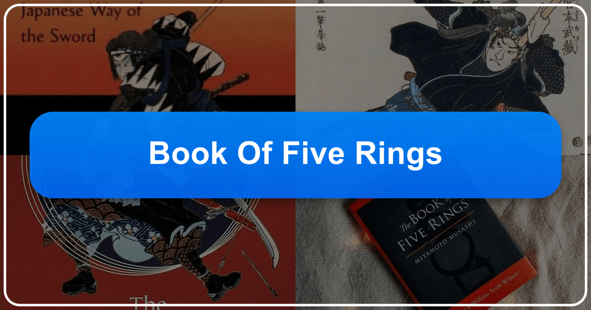 Miyamoto Musashi's *Book of Five Rings*: a timeless guide to strategy and self-mastery. /images/book-of-five-rings.png