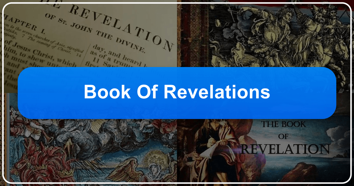 A comprehensive guide to understanding the Book of Revelation's themes and relevance to modern readers today. /images/book-of-revelations.png