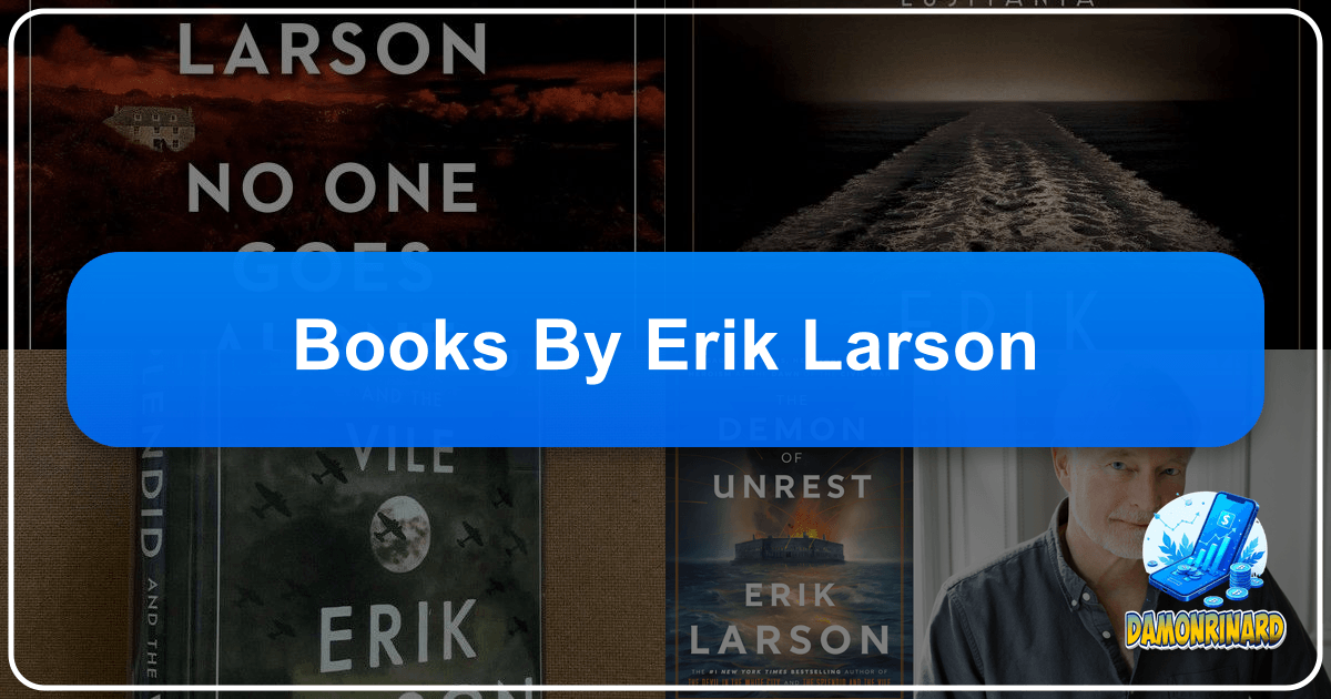 /images/books-by-erik-larson.png