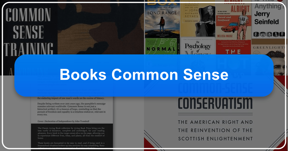 Exploring the concept of "common sense" in literature, its subjectivity and diverse applications in the book world. /images/books-common-sense.png