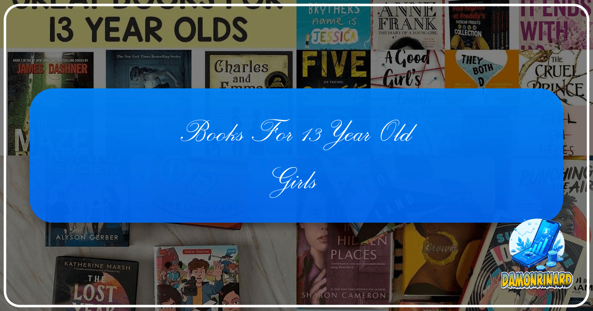 /images/books-for-13-year-old-girls.png