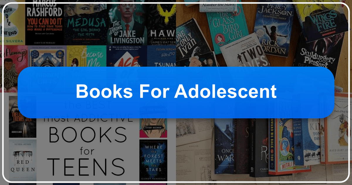 A comprehensive guide to navigating the diverse world of young adult literature for adolescents. /images/books-for-adolescent.png