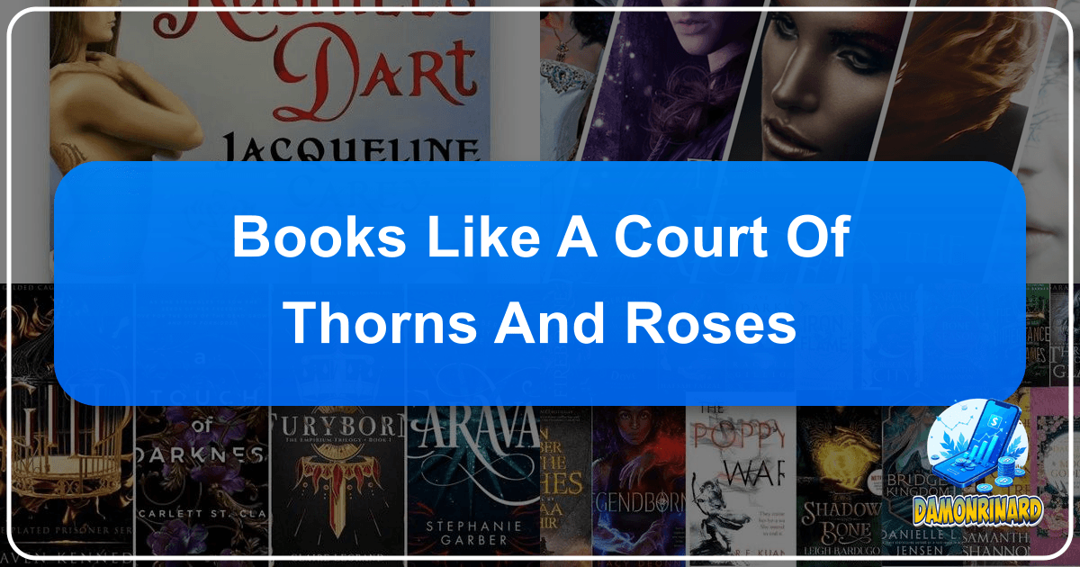 /images/books-like-a-court-of-thorns-and-roses.png