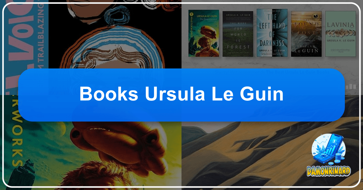 Exploring Ursula K. Le Guin's profound literary legacy and speculative fiction worlds. /images/books-ursula-le-guin.png