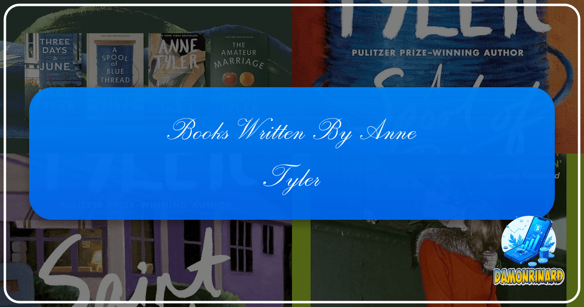 /images/books-written-by-anne-tyler.png