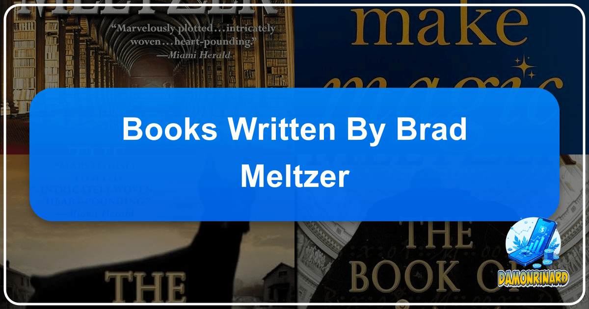/images/books-written-by-brad-meltzer.png