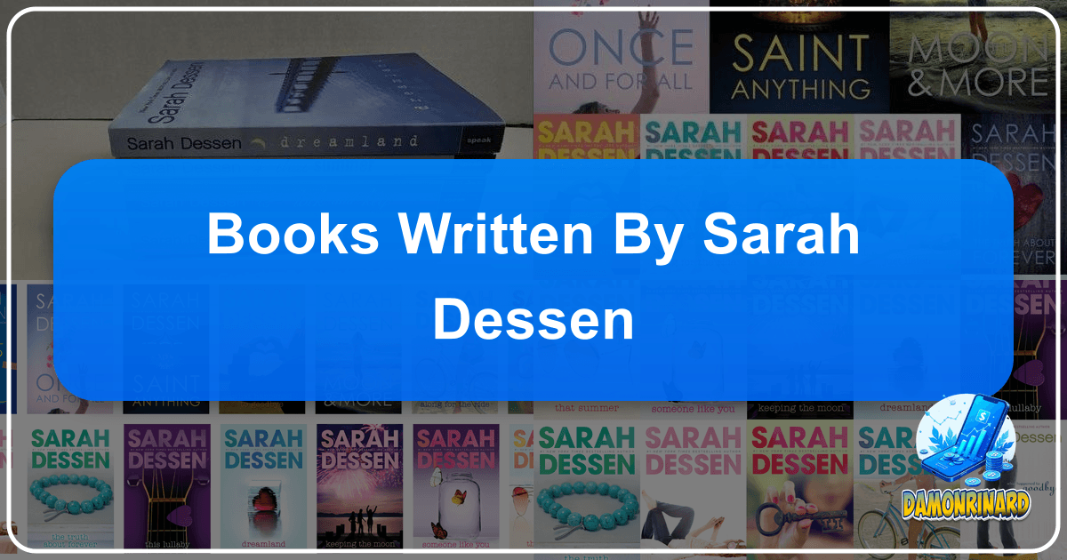 /images/books-written-by-sarah-dessen.png