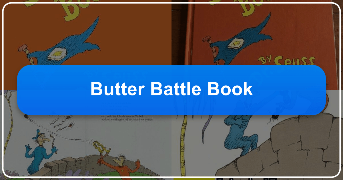 Dr. Seuss's The Butter Battle Book: A Cold War allegory exploring escalating conflict and absurdity. /images/butter-battle-book.png