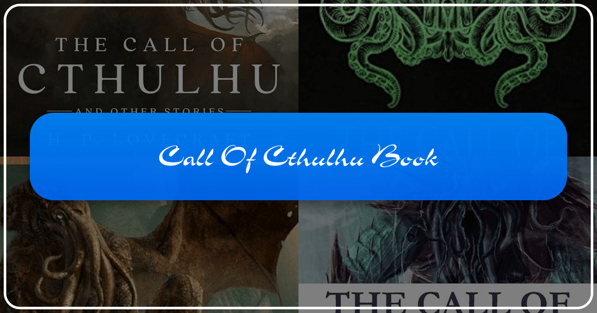 Exploring H.P. Lovecraft's "The Call of Cthulhu" and its lasting impact on horror literature and popular culture. /images/call-of-cthulhu-book.png