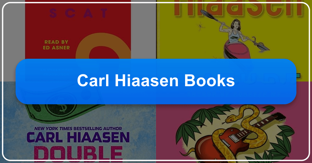 Carl Hiaasen's books blend satire, crime, and environmentalism with dark humor and social commentary. /images/carl-hiaasen-books.png