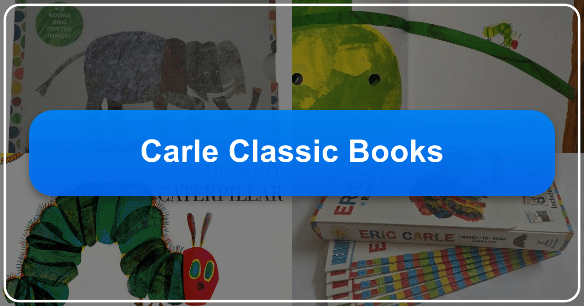 Exploring Eric Carle's classic children's books and their enduring impact on literature. /images/carle-classic-books.png