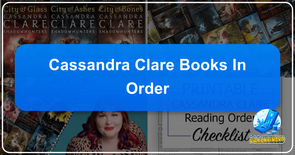A comprehensive guide to Cassandra Clare's Shadowhunter Chronicles, exploring her books and literary universe. /images/cassandra-clare-books-in-order.png