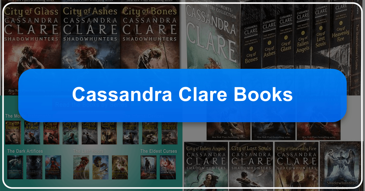 Cassandra Clare's books: a guide to the Shadowhunter world and beyond, exploring series, style, and cultural impact. /images/cassandra-clare-books.png
