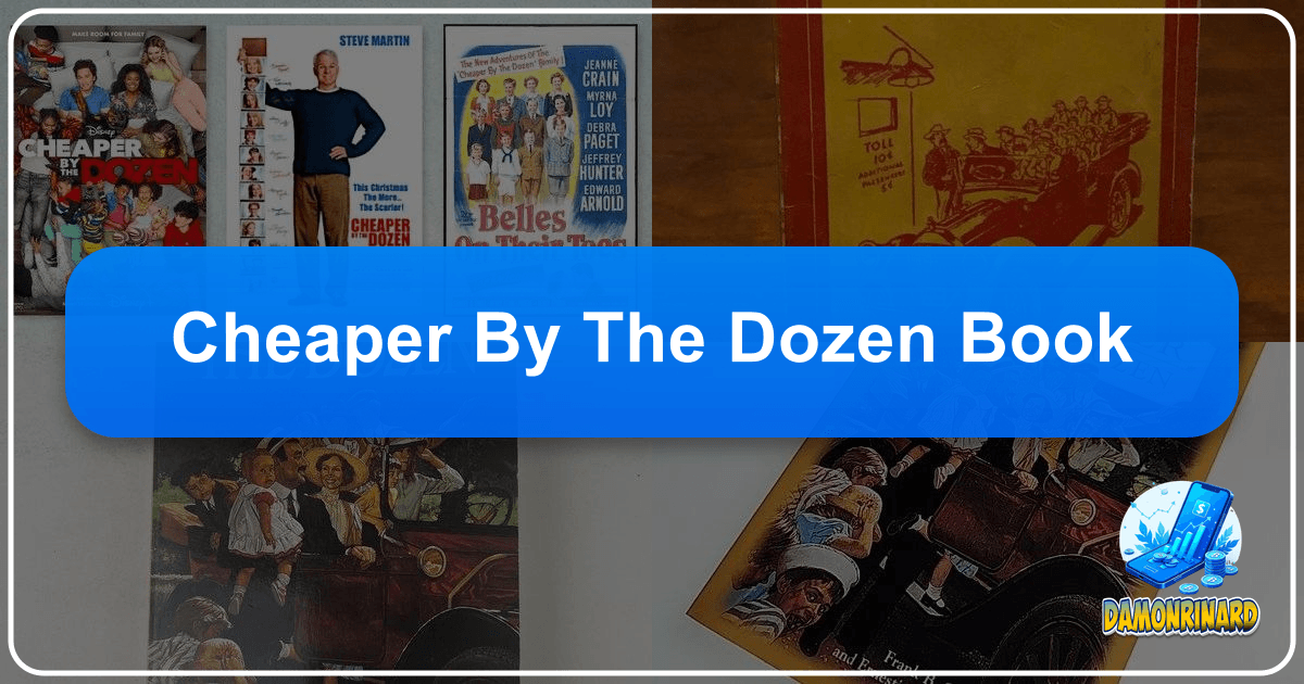 "Cheaper by the Dozen" memoir showcases a large family's humor, love, and efficiency experiments with timeless appeal. /images/cheaper-by-the-dozen-book.png